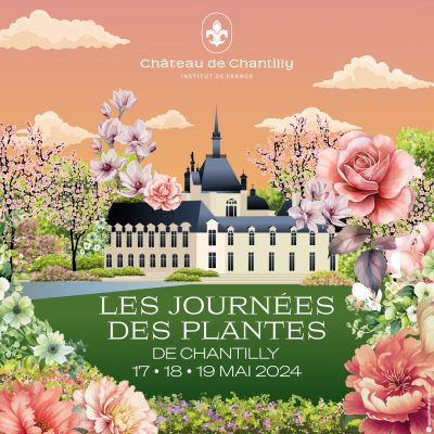 Chantilly 2024 - Journées des Plantes Expositions